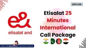 Is there any Etisalat 25 Minutes International Call Package?
