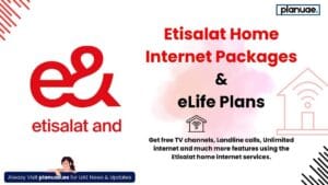 23+ Etisalat Home Internet Packages & eLife Plans
