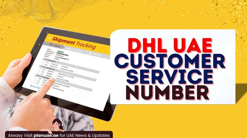 DHL Contact Number in Dubai, UAE Customer Service