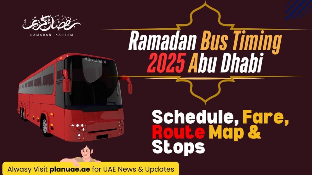 Ramadan Bus Timing 2025 Abu Dhabi