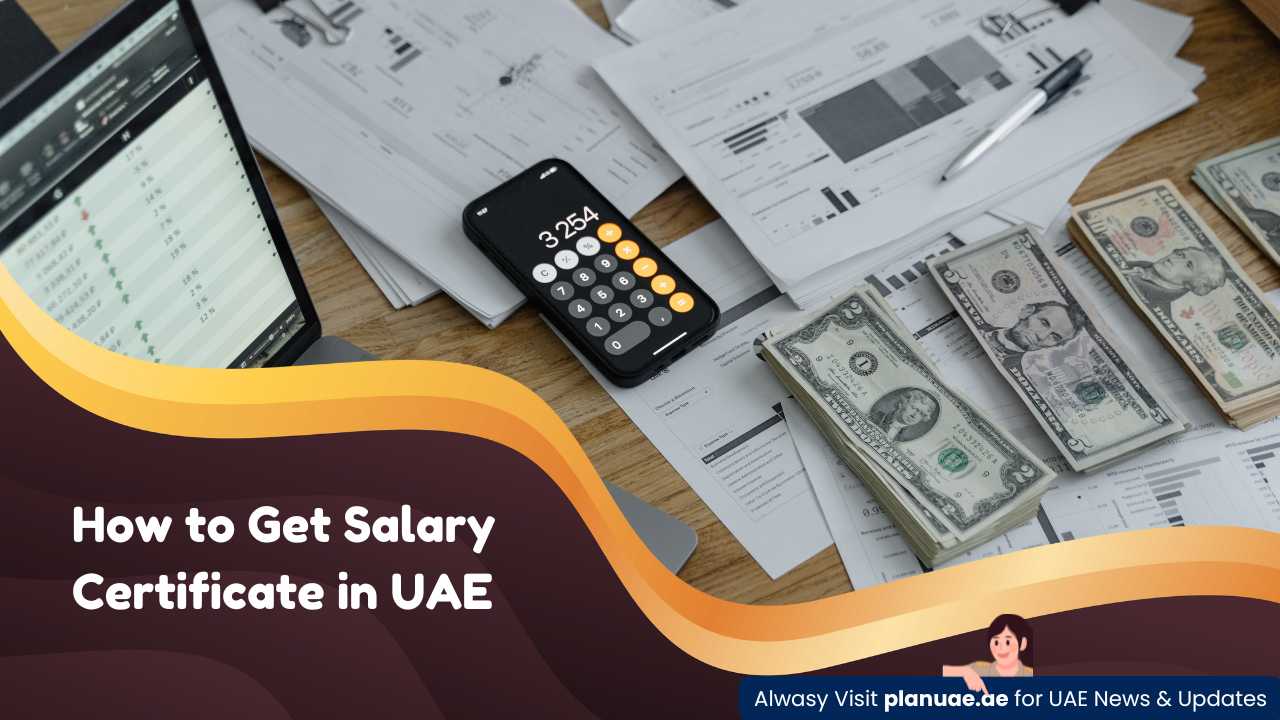 How to Get Salary Certificate in UAE – Generate Salary Certificate Application
